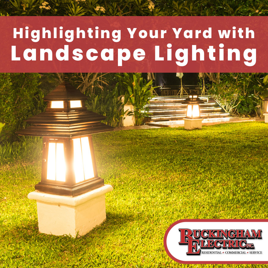 Highlighting Your Yard with Landscape Lighting